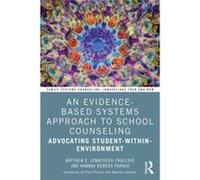 An EvidenceBased Systems Approach to School Counseling by Hannah Bowers Parker Hannah Bowers Parker (Auteur)