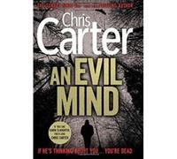 An Evil Mind (Robert Hunter 6) Carter, Chris (Auteur)