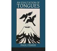 An Exaltation Of Tongues