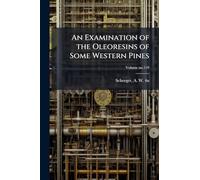 An Examination of the Oleoresins of Some Western Pines