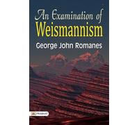 An Examination of Weismannism