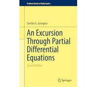 An Excursion Through Partial Differential Equations