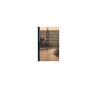 An Excursion To Windsor, In July 1810. Also A Sail Down The River Medway, July, 1811. To Which Is Annexed, A Journal Of A Trip To Paris, In The Autumn Of 1816, By John Evans, Jun