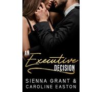 An Executive Decision