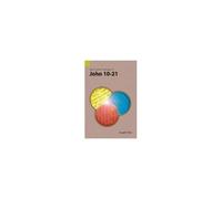 An Exegetical Summary Of John 10-21