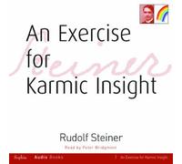 [An Exercise for Karmic Insight] (By: Rudolf Steiner) [published: June, 2009]