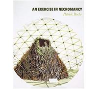 An Exercise In Necromancy