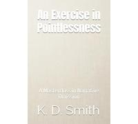 An Exercise in Pointlessness: A Masterclass in Narrative Omission