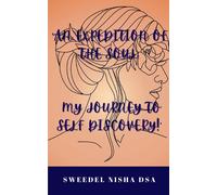 An Expedition Of The Soul