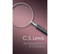 An Experiment in Criticism