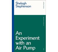 An Experiment with an Air Pump - Ms Shelagh Stephenson - Methuen Drama - ebook (ePub) - Livre