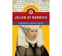 An Explorer's Guide To Julian Of Norwich