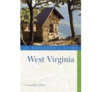 An Explorer's Guide West Virginia