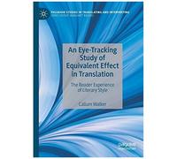An Eye-Tracking Study Of Equivalent Effect In Translation