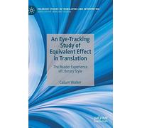 An Eye-Tracking Study Of Equivalent Effect In Translation