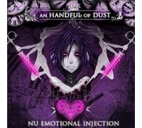 An Handful of Dust - Nu Emotional Injection
