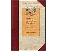 An Historical, Geographical, Commercial