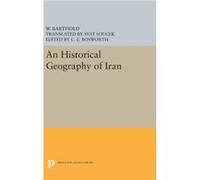 An Historical Geography Of Iran Svat Soucek, Vasilii Vladimirovich Barthold (Auteur)