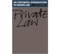 An Historical Introduction to Private Law R. C. Van Caenegem, R.C. Van Caenegem (Auteur)