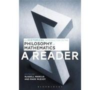 An Historical Introduction to the Philosophy of Mathematics A Reader - Bloomsbury Publishing PLC - Bloomsbury Publishing PLC - Livre en Anglais - Hardback Bloomsbury Publishing PLCBloomsbury Publishin