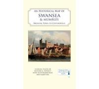 An Historical Map Of Swansea & Mumbles
