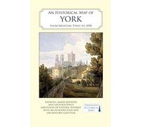 An Historical Map Of York