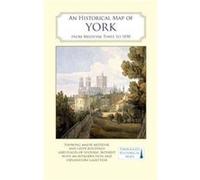 An Historical Map of York Inconnu (Auteur)
