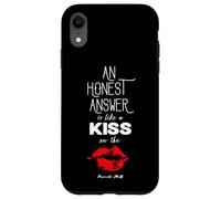 an Honest Answer is Like a Kiss on The Lips Proverbs 24-26 Coque pour iPhone XR