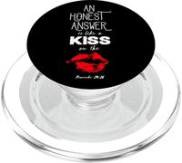 an Honest Answer is Like a Kiss on The Lips Proverbs 24-26 PopSockets PopGrip pour MagSafe