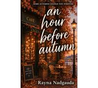 An Hour Before Autumn