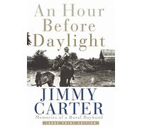 An Hour Before Daylight: Memories Of A Rural Boyhood