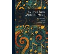 An Hour With American Music: The One Hour Series