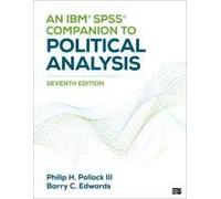 An Ibm(R) Spss(R) Companion To Political Analysis