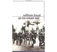 An Ice-Cream War William Boyd (Auteur)