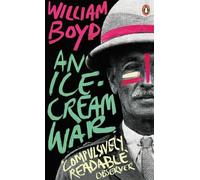 An Ice-cream War (Penguin Essentials) by Boyd, William [Paperback] NEUF