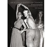 An Iconography of Chance: 99 Photographs of the Evanescent South
