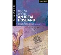 An Ideal Husband: Second Edition, Revised