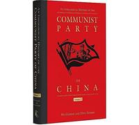 An Ideological History Of The Communist Party Of China, Volume 3