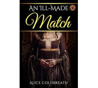 An Ill-Made Match