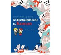 An Illustrated Guide To Korean
