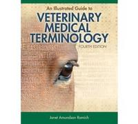 An Illustrated Guide to Veterinary Medical Terminology - [Version Originale] Inconnu (Auteur)