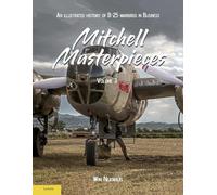 An Illustrated History of B-25 Warbirds in Business