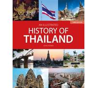An Illustrated History of Thailand