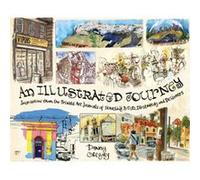 Danny Gregory – An Illustrated Journey