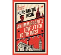 An Immigrant's Love Letter to the West