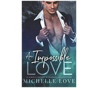 An Impossible Love