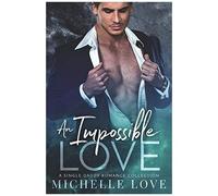 An Impossible Love