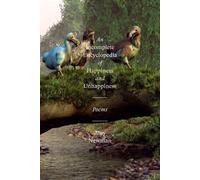 An Incomplete Encyclopedia Of Happiness And Unhappiness