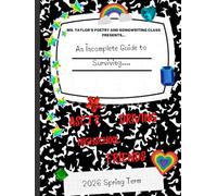 An Incomplete Guide to Surviving...