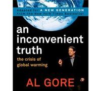 An Inconvenient Truth The Crisis of Global Warming by Al Gore Al Gore (Auteur)